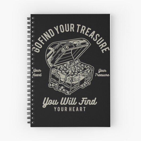 Item preview, Go Find Your Treasure You Will Find Your Heart designed and sold by JakeRhodes.