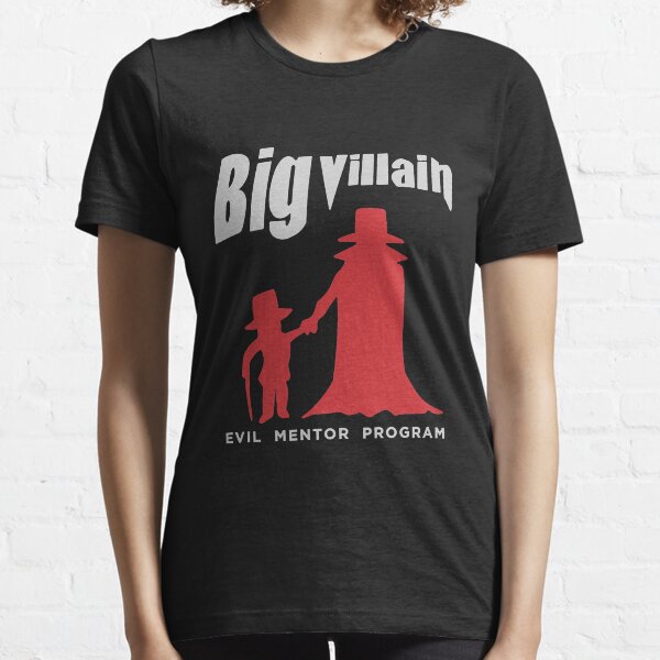 big villain t shirt