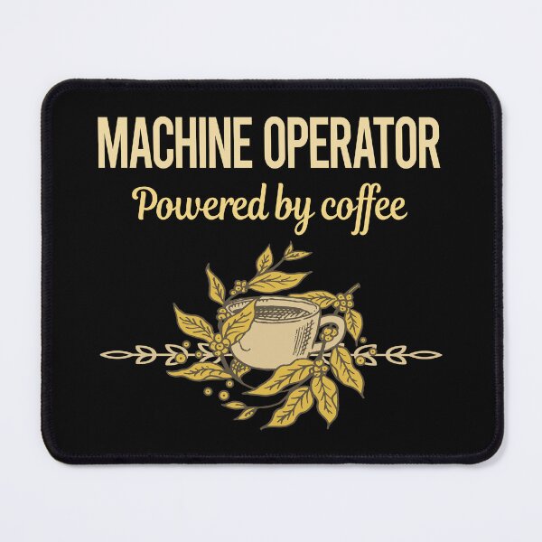 Item preview, Powered By Coffee Machine Operator designed and sold by trinayolkcelia.