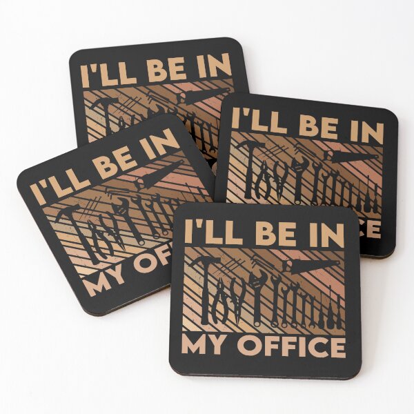 Item preview, I'll Be In My Office: Funny Carpenter Gift - Carpenter Dad Woodworking Woodworker  designed and sold by Adexyl.
