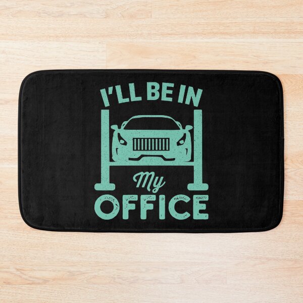 Item preview, I'll Be In My Office: Funny Car Mechanic Gift - Auto Mechanic Garage designed and sold by Adexyl.