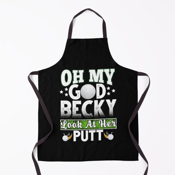 Item preview, Oh My God Becky Look At Her Put Golfing For Golf Lovers designed and sold by Shuvra Gain.