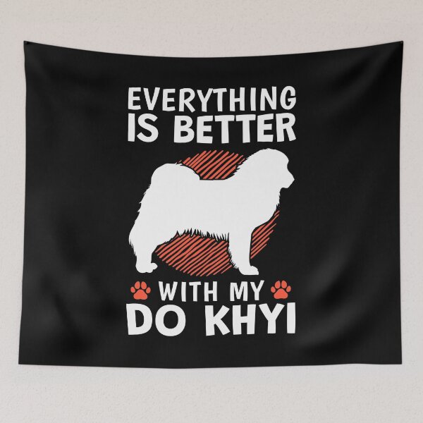 Item preview, Everything better with Do Khyi Tibetan Mastiff designed and sold by madgrfx.