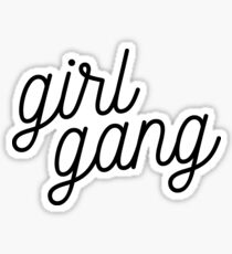 Girl Gang Sticker