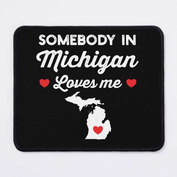 Item preview, Somebody In Michigan Loves Me: Funny Home State Pride Gift - Baby Love Michigan Map USA designed and sold by Adexyl.