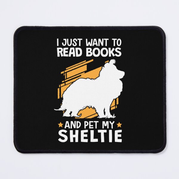 Item preview, Read books and pet the Shetland Sheepdog designed and sold by madgrfx.