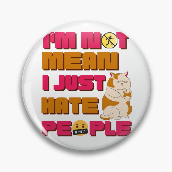 Item preview, Funny I'm Not Mean I Just Hate People Cat, Red designed and sold by GarnersDesigns.