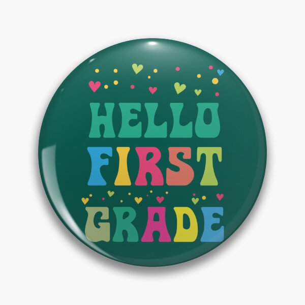 Item preview, Hello Frist Grade     designed and sold by WalkerDavidz.