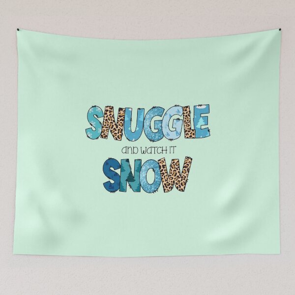 Item preview, Snuggle And Watch It Snow designed and sold by Organized Chaos Designs.