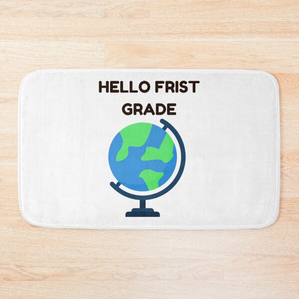 Item preview, hello frist grade                designed and sold by WalkerDavidz.