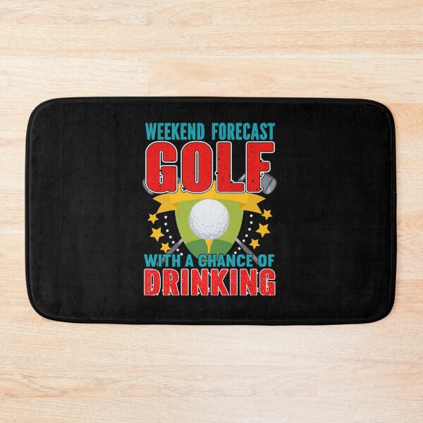 Item preview, Weekend Forecast Golf With A Chance Of Drinking  For Golf Lovers designed and sold by Shuvra Gain.