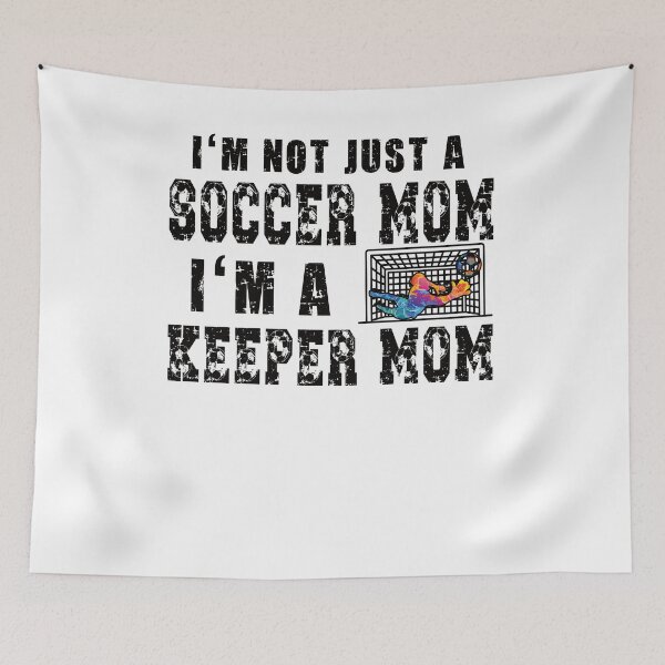 Item preview, Funny Soccer Goalkeeper Mom Of Soccer Goalie Mama designed and sold by Pukiart.
