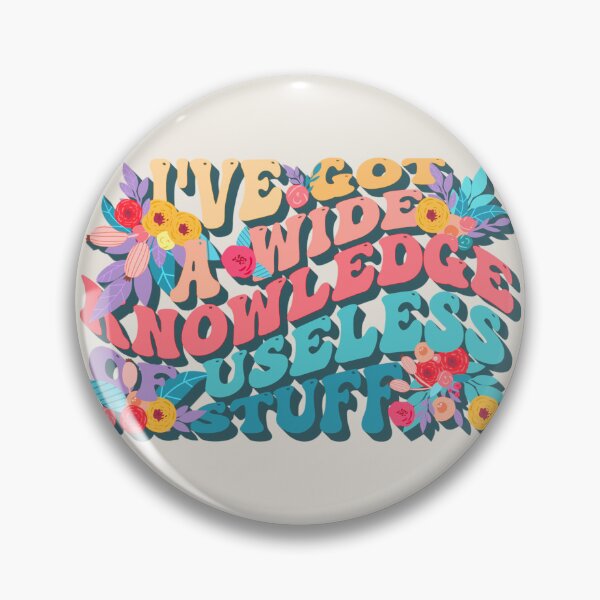 Item preview, Bright Retro Style I've Got A Wide Knowledge Of Useless Stuff, Fun Slogan For A Person Who Knows A Lot About Useless Stuff designed and sold by TrulyEpoque.