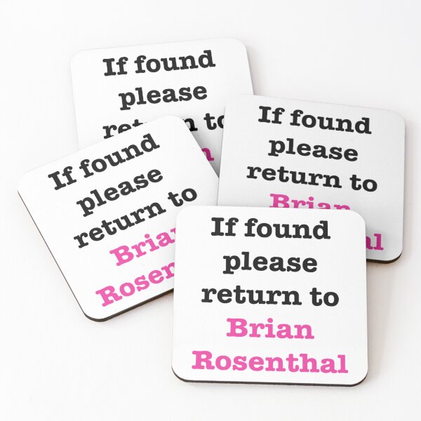 Item preview, If found please return to Brian Rosenthal   designed and sold by KaChinsughan.