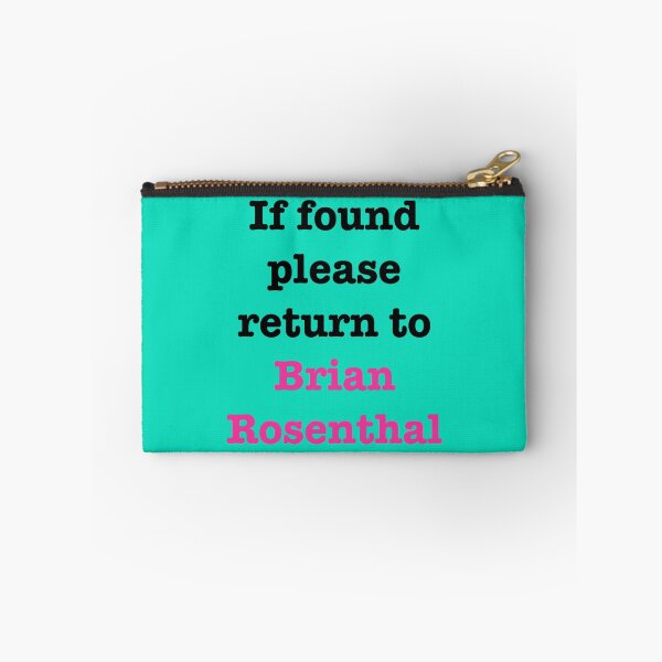 Item preview, If found please return to Brian Rosenthal   designed and sold by KaChinsughan.