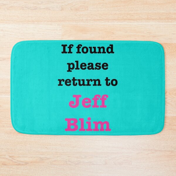 Item preview, If found please return to Jeff Blim   designed and sold by KaChinsughan.