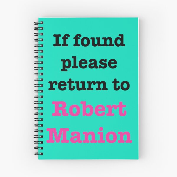 Item preview, If found please return to Robert Manion   designed and sold by KaChinsughan.