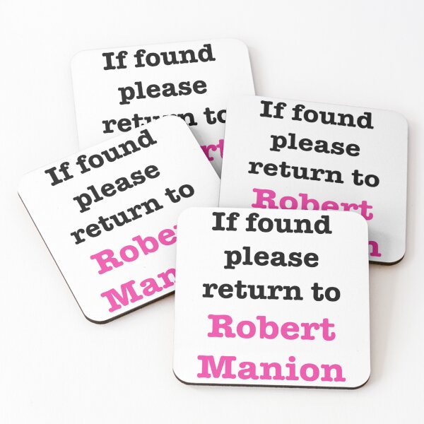 Item preview, If found please return to Robert Manion   designed and sold by KaChinsughan.