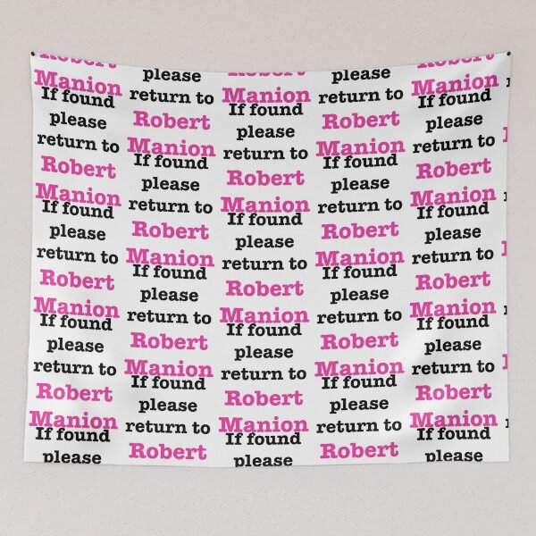 Item preview, If found please return to Robert Manion   designed and sold by KaChinsughan.