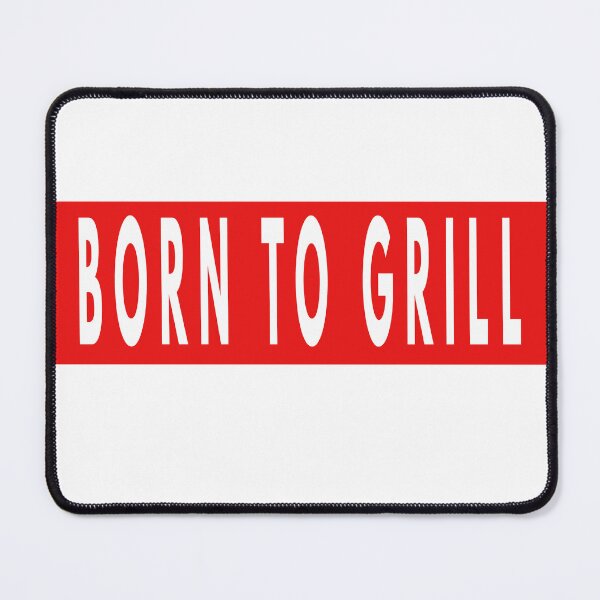 Item preview, Born to grill designed and sold by sassidy77.