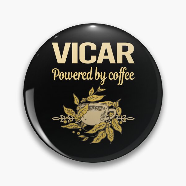 Item preview, Powered By Coffee Vicar designed and sold by cossinulsesj.