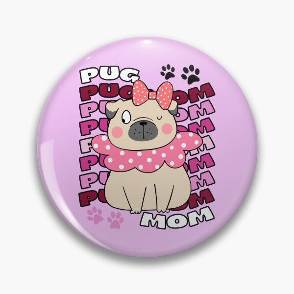 Item preview, Pug Mom Mom of Pug Pug Mother Cute Pug Pugger Pug Owner  designed and sold by to-esu.