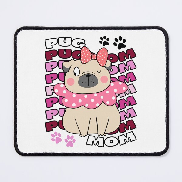 Item preview, Pug Mom Mom of Pug Pug Mother Cute Pug Pugger Pug Owner designed and sold by to-esu.