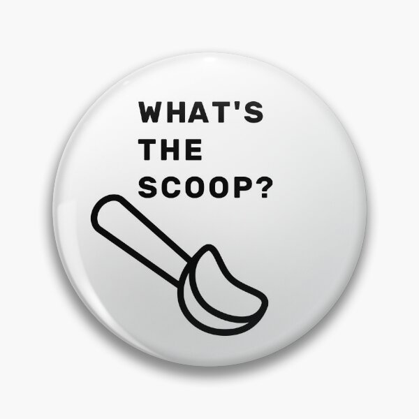 Item preview, What's The Scoop? designed and sold by NameThatShirt.