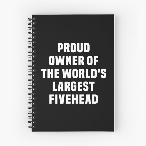Item preview, Proud Owner Of The World's Largest Fivehead designed and sold by T-shirt For You.