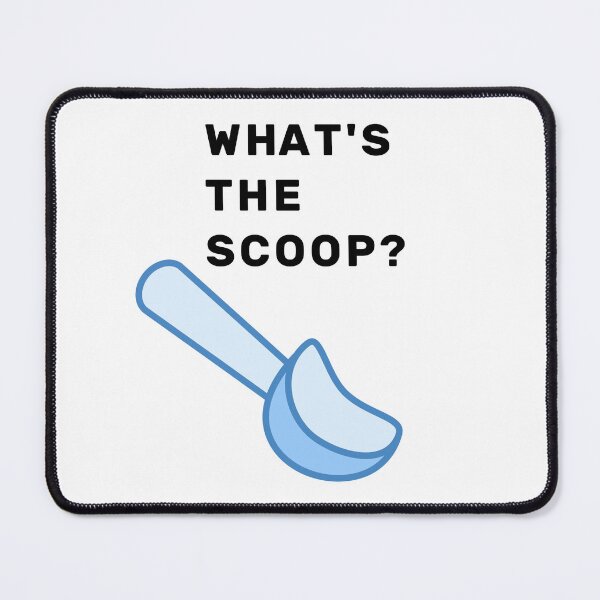 Item preview, What's The Scoop? designed and sold by NameThatShirt.