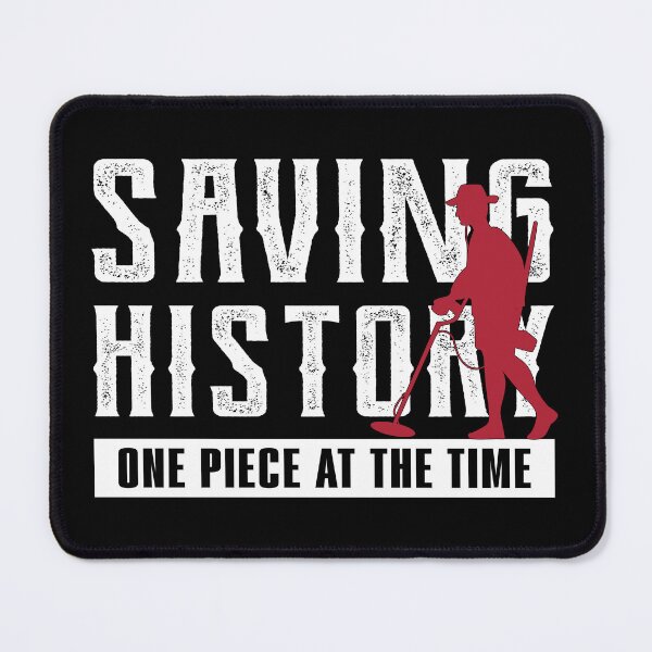 Item preview, Saving History Metal Detecting Treasure Hunter Detectorist designed and sold by haselshirt.