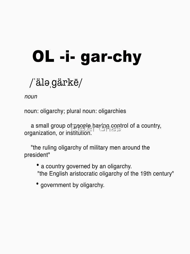  Oligarchy Definition T shirt By Pgnas Redbubble