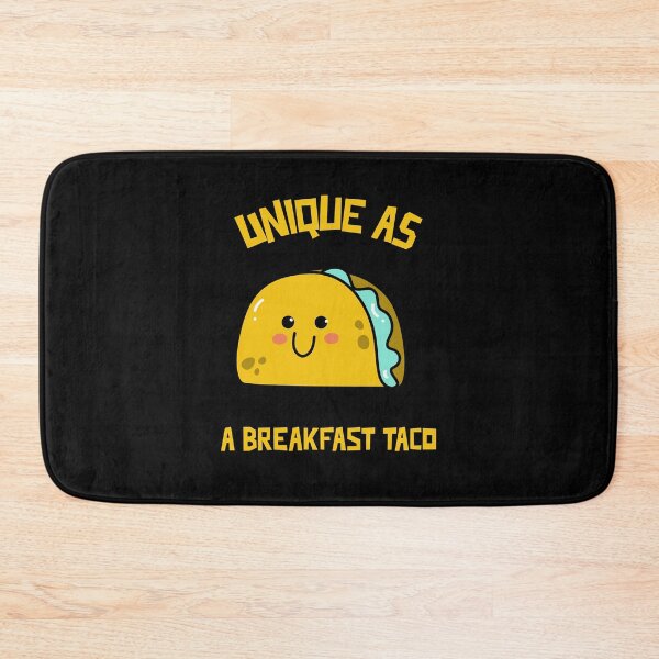 Item preview, Unique as a breakfast taco , Willow Days designed and sold by avit1.