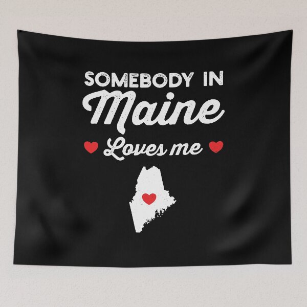 Item preview, Somebody In Maine Loves Me: Funny Home State Pride Gift - Baby Love Maine Map USA designed and sold by Adexyl.