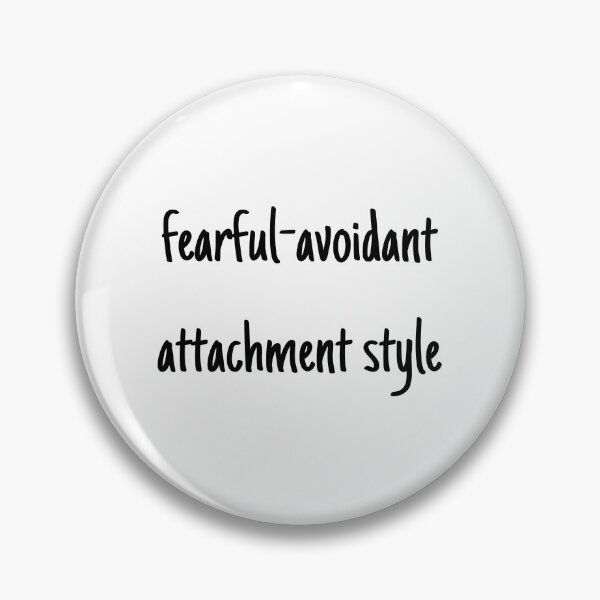 Item preview, I have a fearful-avoidant attachment-style designed and sold by Therapy by Sen.