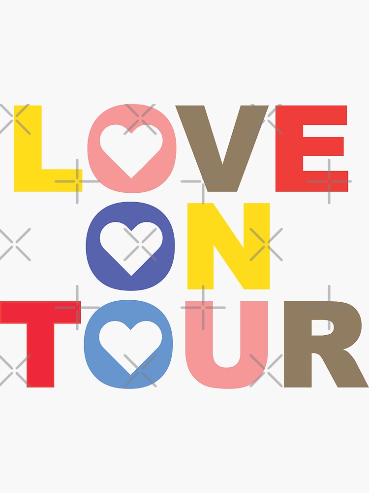 "Love On Tour Hearts" Sticker for Sale by dreamswithheart Redbubble