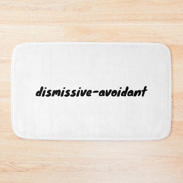 Item preview, I have a dismissive-avoidant attachment-style designed and sold by Therapy by Sen.