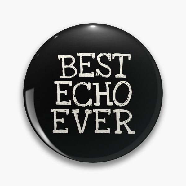 Item preview, Best Echo Ever Funny Personalized Name designed and sold by MariosNydras.