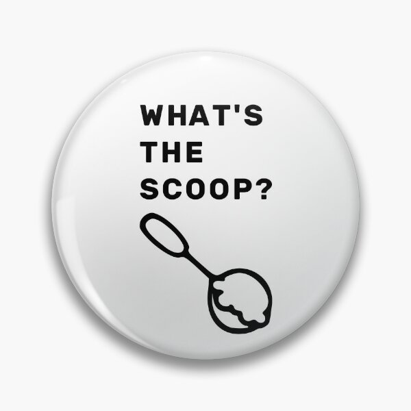 Item preview, What's The Scoop? designed and sold by NameThatShirt.