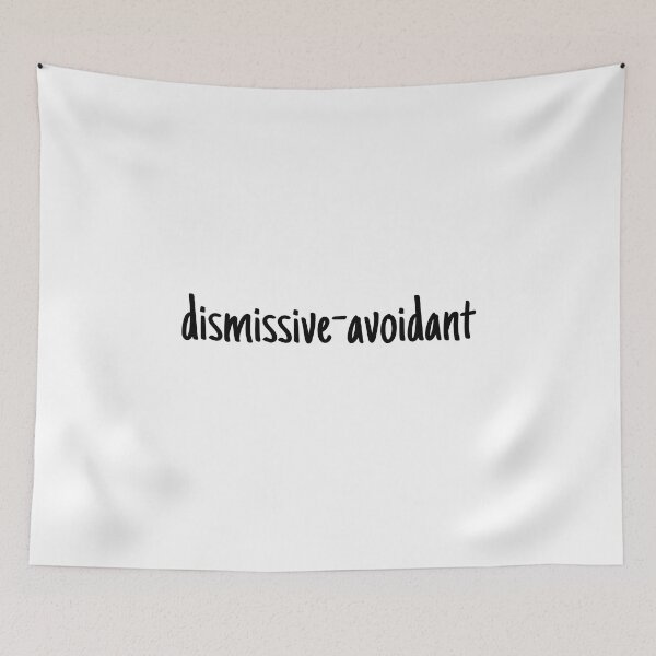 Item preview, I have a dismissive-avoidant attachment-style designed and sold by Therapy by Sen.