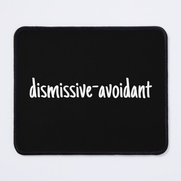 Item preview, I have a dismissive-avoidant attachment-style designed and sold by Therapy by Sen.