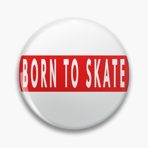 Item preview, Born to skate designed and sold by sassidy77.