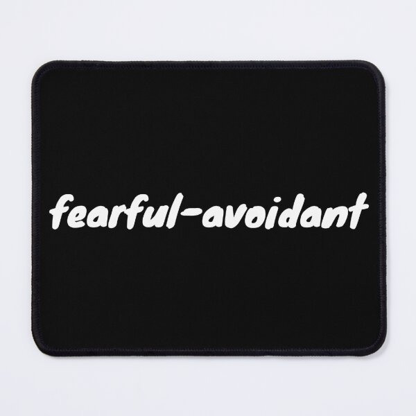Item preview, I have a fearful-avoidant attachment-style designed and sold by Therapy by Sen.
