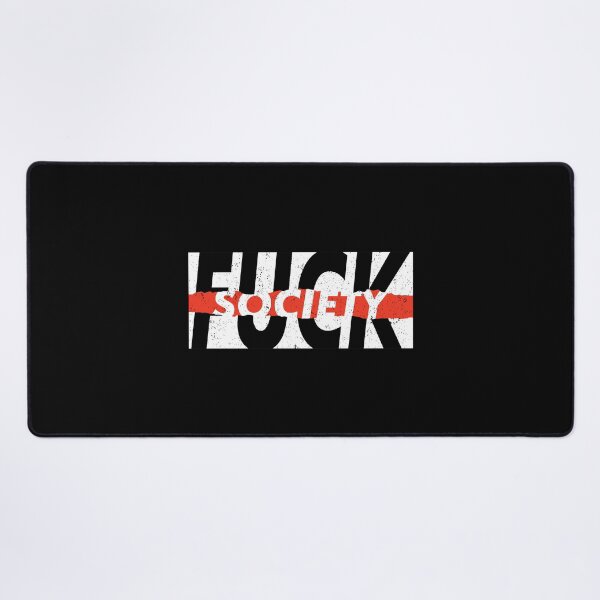 Item preview, Fuck Society, t-shirt, Hoodie, Sticker, TankTop designed and sold by ShaykhUmer.