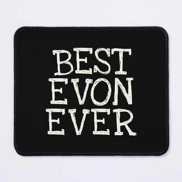 Item preview, Best Evon Ever Funny Personalized Name designed and sold by MariosNydras.