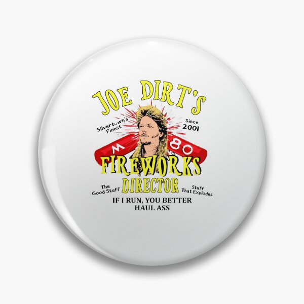 Item preview, Joe Dirt’s Fireworks Director , Joe Dirt If I Run You Better Haul Ass , Joe Dirt Fireworks Stand  designed and sold by hupperkes.