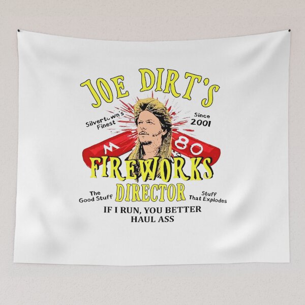 Item preview, Joe Dirt’s Fireworks Director , Joe Dirt If I Run You Better Haul Ass , Joe Dirt Fireworks Stand  designed and sold by hupperkes.