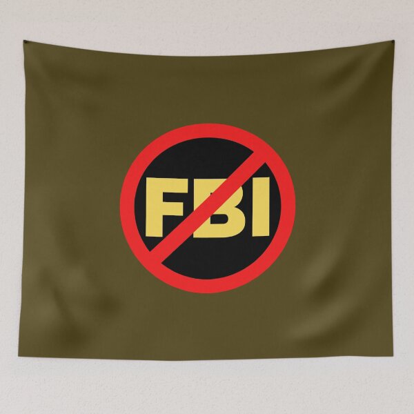 Item preview, No FBI sign,  designed and sold by EverLife.