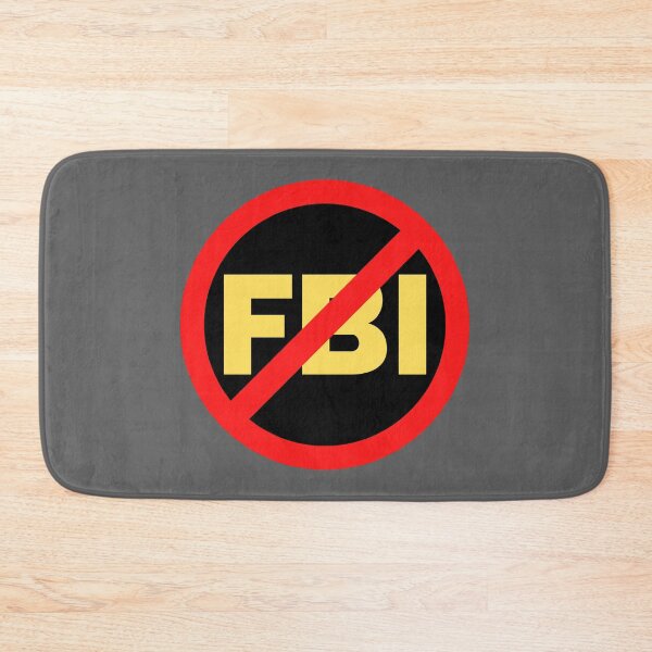 Item preview, No FBI sign,  designed and sold by EverLife.