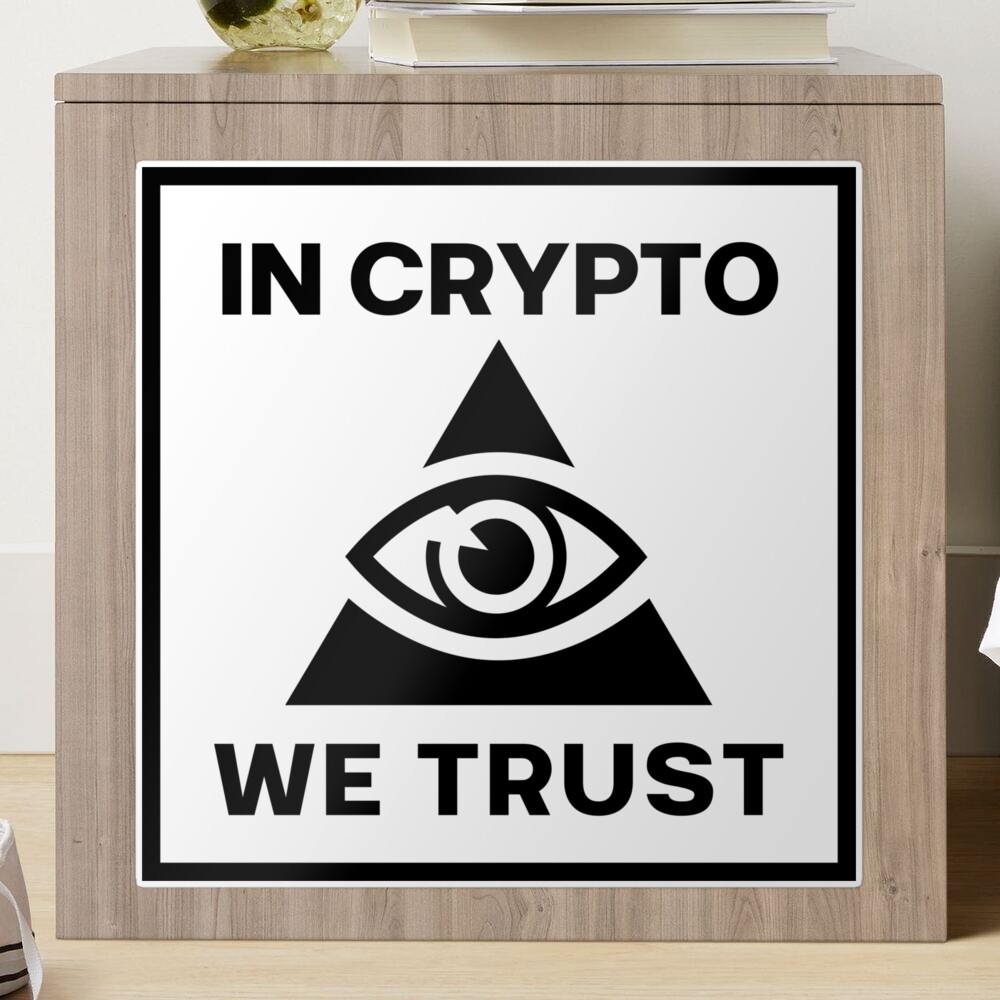 In Crypto We Trust